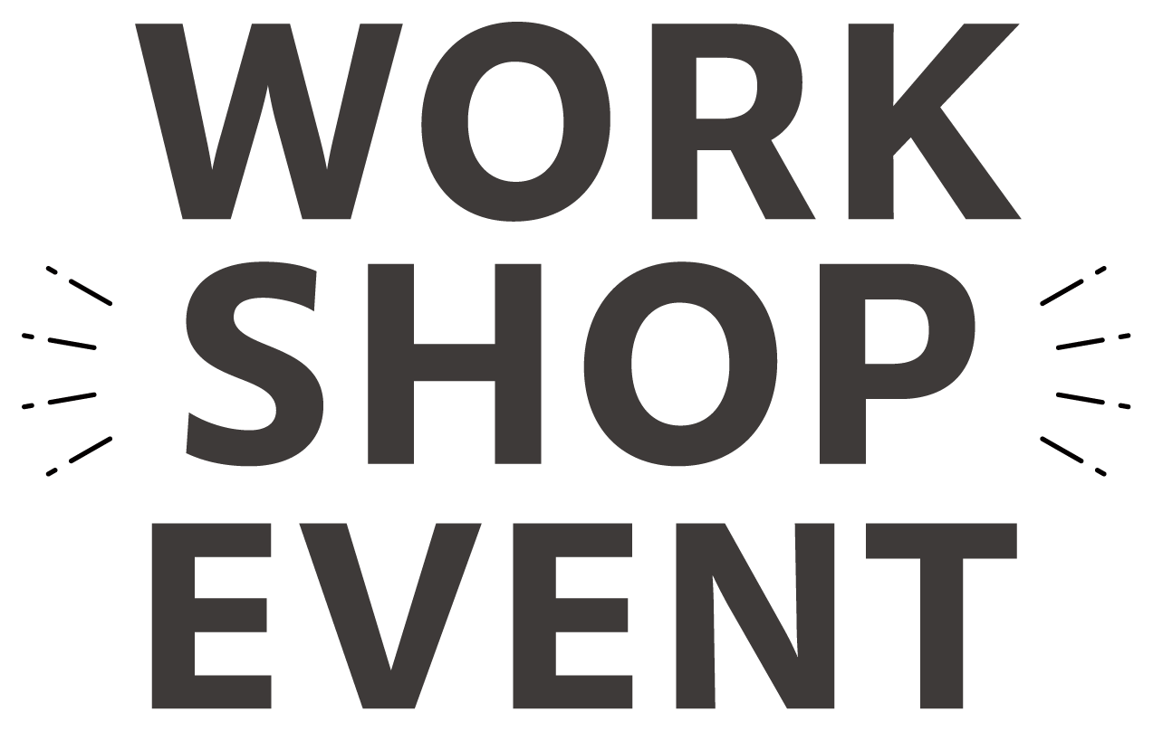 WORK SHOP EVENT